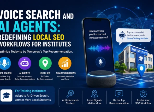 Voice Search and AI Agents: Redefining Local SEO Workflows for Institutes